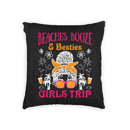 Beaches Booze Besties Girls Trip Spring Break Woven Pillows