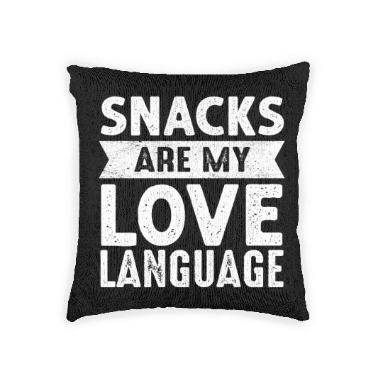 Snacks Are My Love Language Woven Pillows