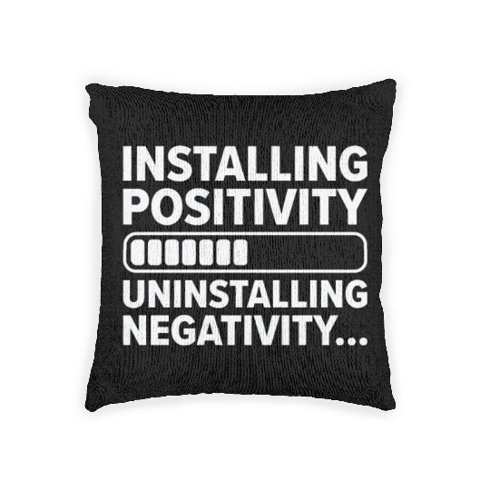Installing Optimistic People Happiness Positive Woven Pillows
