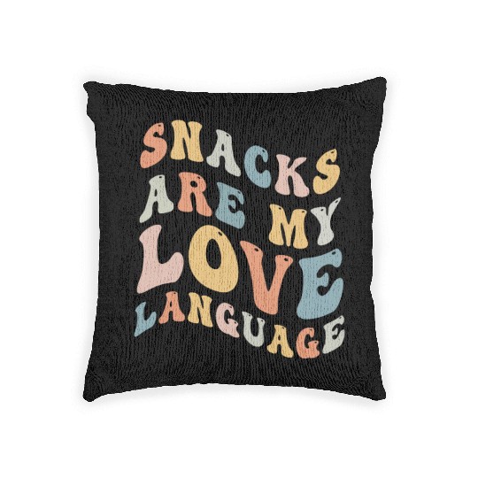 Snacks Are My Love Language Woven Pillows