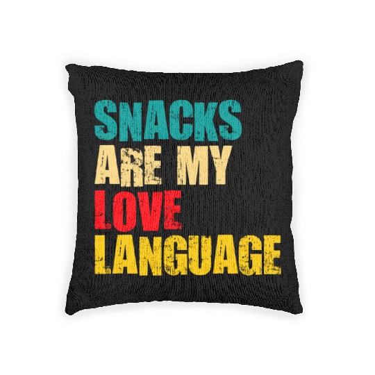 Snacks Are My Love Language Woven Pillows