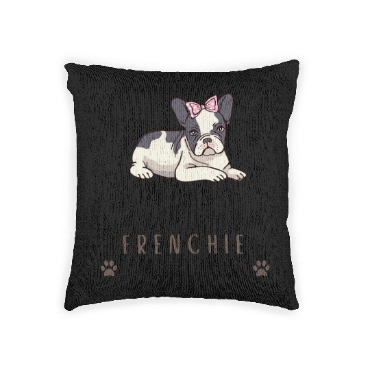 If I Can't Bring My Frenchie Dog Woven Pillows