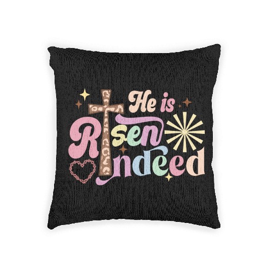He is risen indeed Woven Pillows