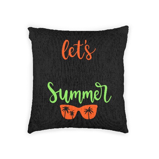 Lets have a great summer Woven Pillows