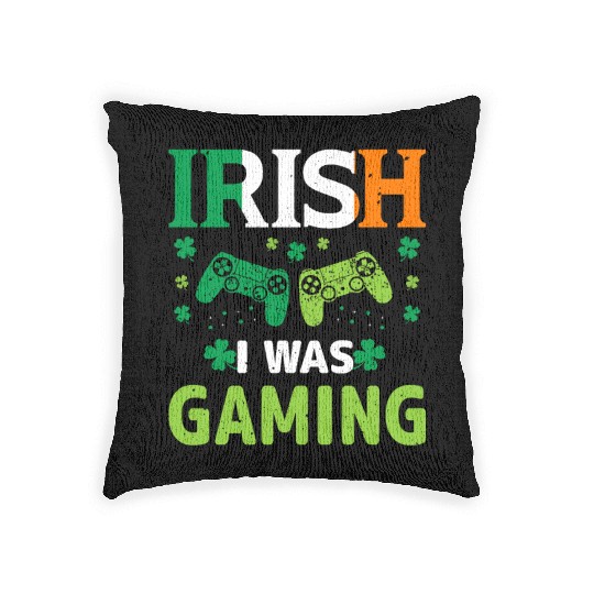 Irish i Was Gaming Woven Pillows