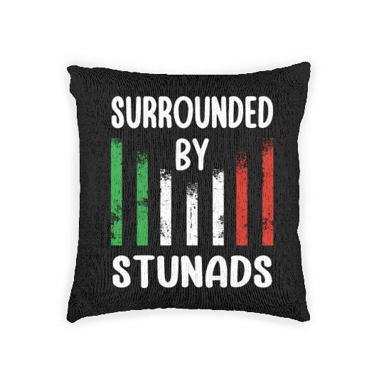 Surrounded By Stunads Italian Pride Italy Flag Woven Pillows