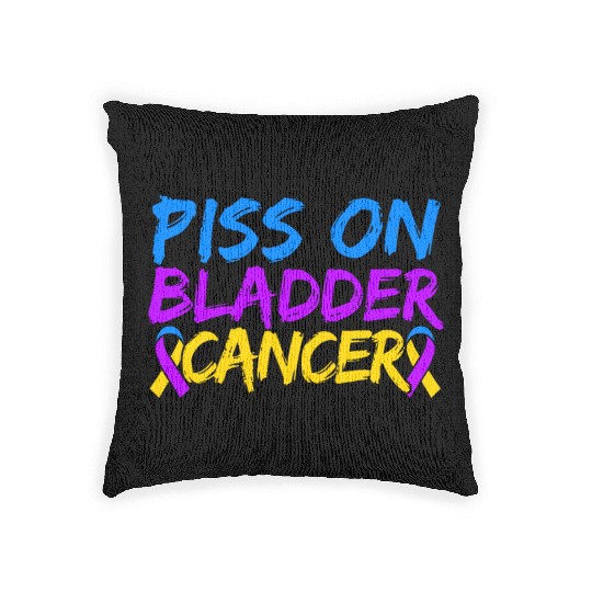Piss On Bladder Cancer Awareness Month Woven Pillows
