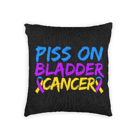 Piss On Bladder Cancer Awareness Month Woven Pillows