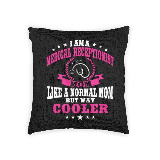 Medical Receptionist Mom For Women Woven Pillows