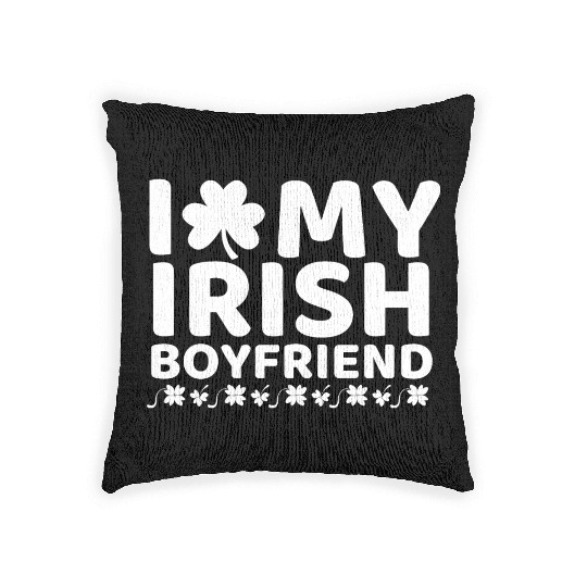 i love my boyfriend st patricks day Woven Pillows
