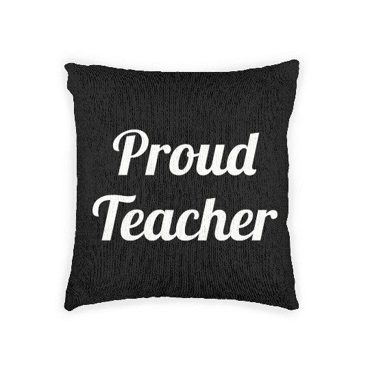 Proud Teacher Woven Pillows