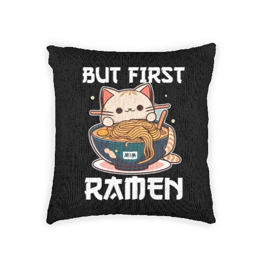 But First Ramen Cat Japanese Tokyo Ramen Noodles Woven Pillows