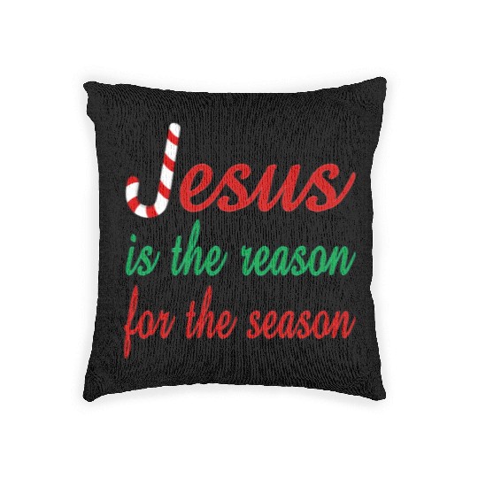 Jesus Is The Reason For The Season Woven Pillows