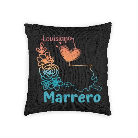 I love my home town Marrero Louisiana Woven Pillows