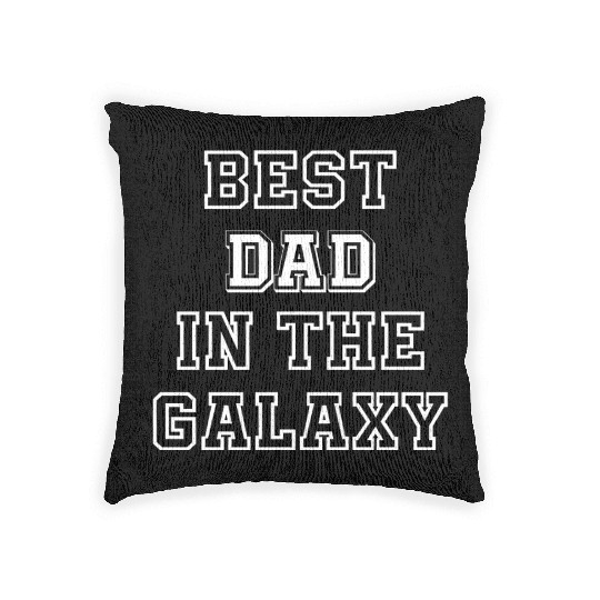 Best Dad in The Galaxy - Father's Day Gift Ideas Woven Pillows