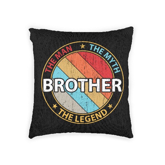 Brother The Man The Myth The Legend Woven Pillows