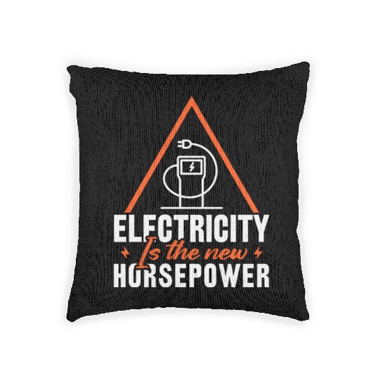 Electric Vehicle Electricity Is The New Horsepower Woven Pillows