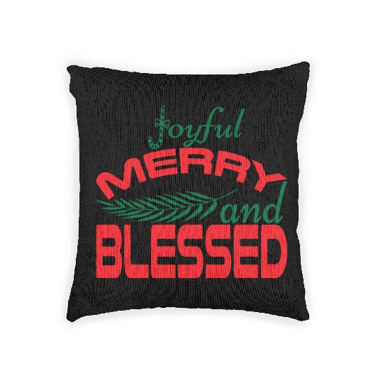 joyful merry and blessed Woven Pillows