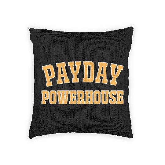 Payday Powerhouse Woven Pillows