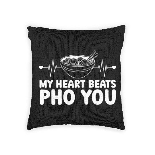 My Heart Beats Pho You Vietnamese Noodles Food Woven Pillows