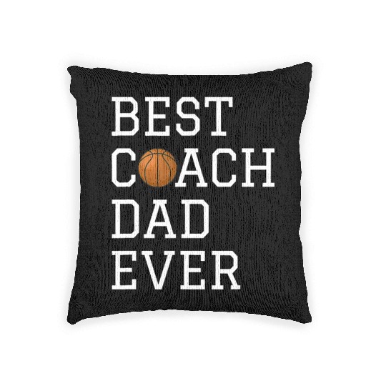 Best Basketball Coach Dad Ever Coaching Fathers Gi Woven Pillows