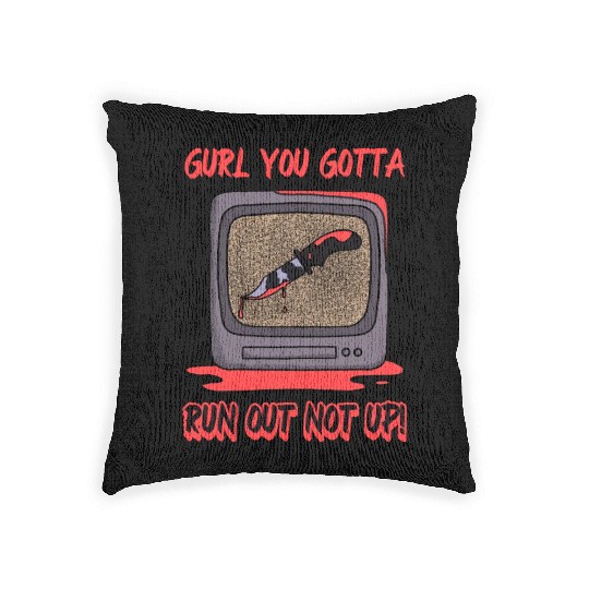 Run outside, not up Woven Pillows