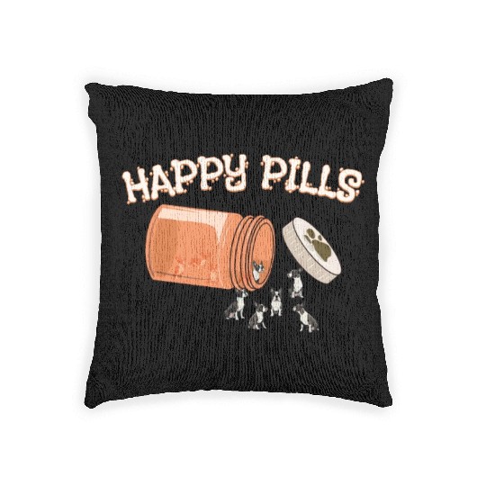 Happy Pills Boston Terrier Funny Dog Lover Humor Woven Pillows