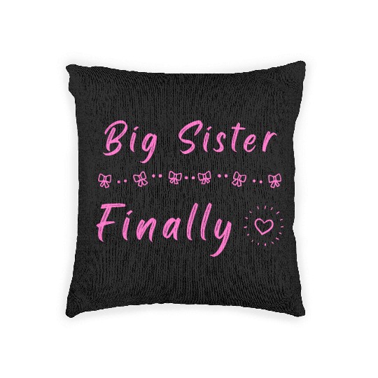 Big Sister Finally Woven Pillows