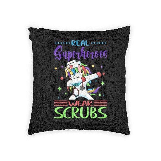 Nurse Real Superheroes Wear Scrubs Nursing Woven Pillows