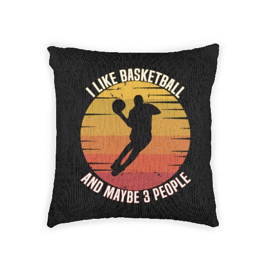 I like basketball and maybe three people Woven Pillows