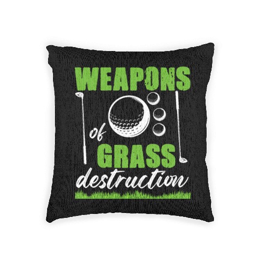 Funny Golf Weapons of Grass Destruction Woven Pillows