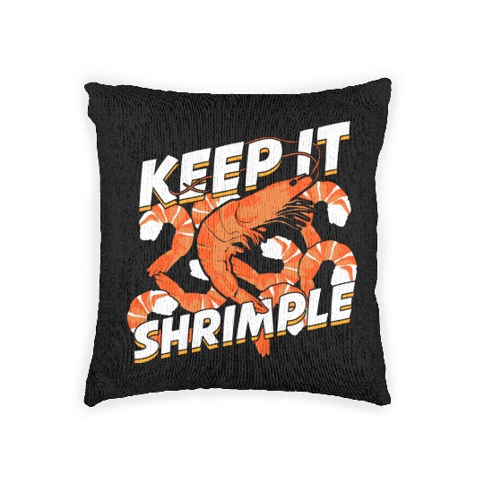 Keep It Shrimple Shrimp Seafood Lover Woven Pillows
