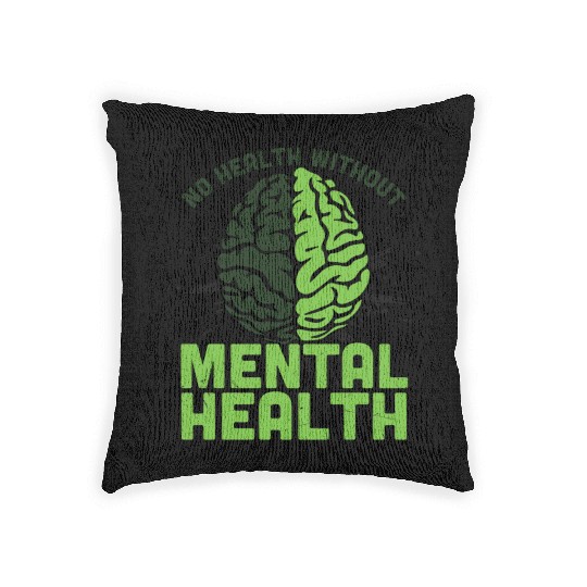 Brain No Health Without Mental Health Woven Pillows