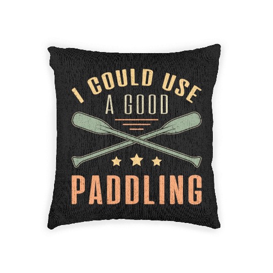 I Could A Good Paddling Canoe Boat Sailing Boating Woven Pillows