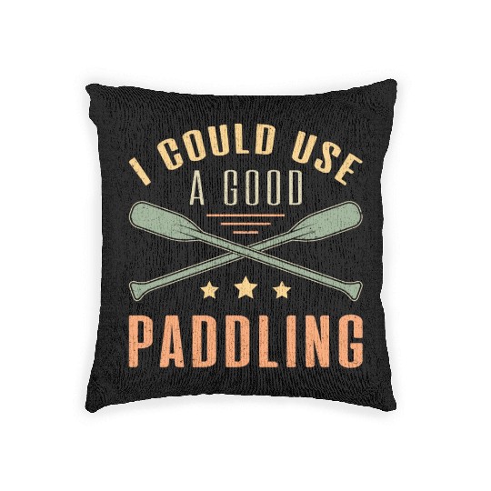 I Could A Good Paddling Canoe Boat Sailing Boating Woven Pillows