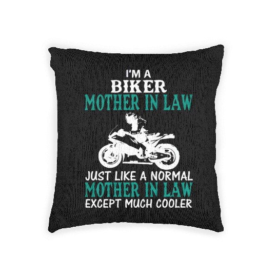 I'M A BIKER MOTHER IN LAW Woven Pillows