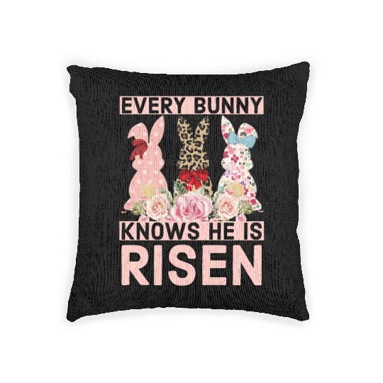 Funny Easter Jesus, Every Bunny Knows He Is Risen Woven Pillows