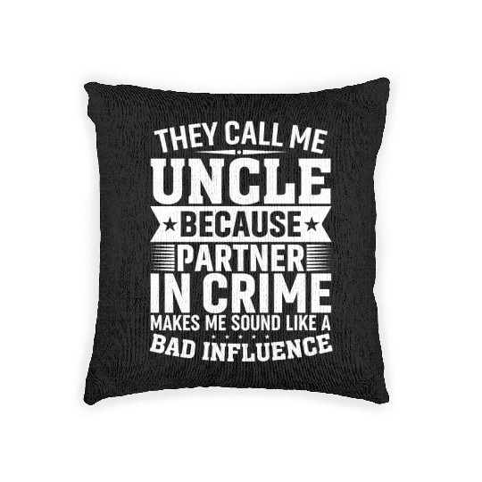 Funny Uncle Partner in Crime Phrase Uncle Humor Woven Pillows