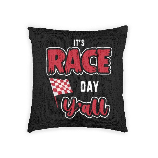 Its Race Day Yall Funny Dirt Track Racing Woven Pillows