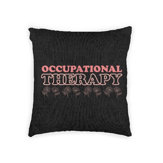 Cute Occupational Therapy Apparel Woven Pillows