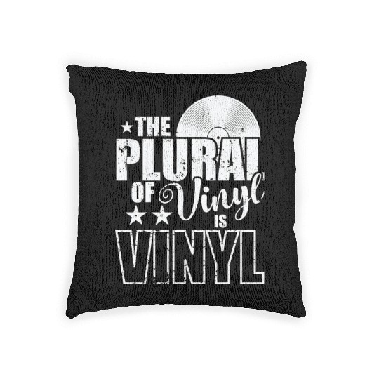The Plural of Vinyl is VINYL Record Woven Pillows