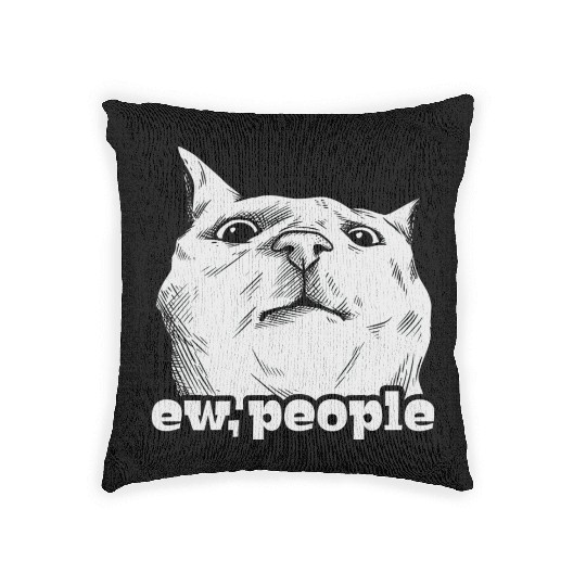 Funny Cat Ew People Woven Pillows