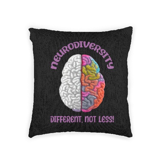 "Different, Not Less" Neurodiversity Woven Pillows