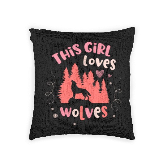 This Girl Loves Wolves Animal Werewolf Wolf Lover Woven Pillows