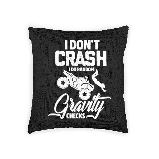 I Don't Crash I Do Random Gravity ATV Quad Biker Woven Pillows