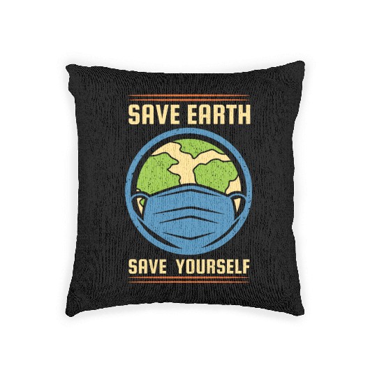 Earth Day Save Earth Save Yourself Pro Environment Woven Pillows