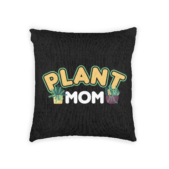 Plant Mom Plant Whisperer Plants Cactus Lover Woven Pillows