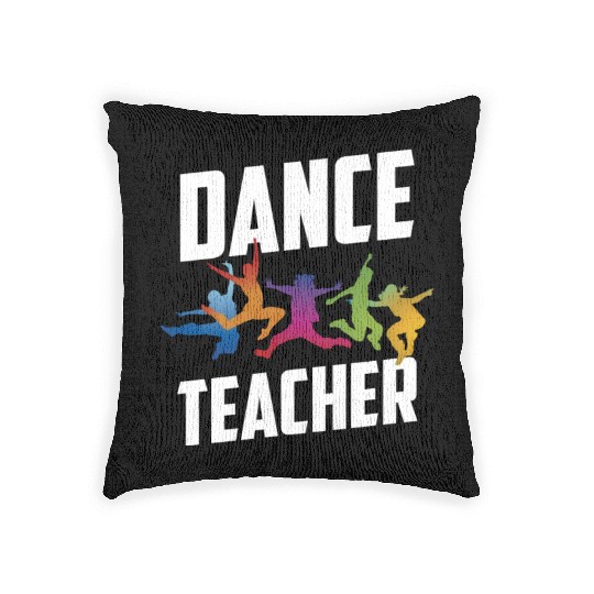 Dance Teacher Class Teach Dancer Dancing Woven Pillows