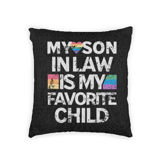 My Son In Law Is My Favorite Child Woven Pillows