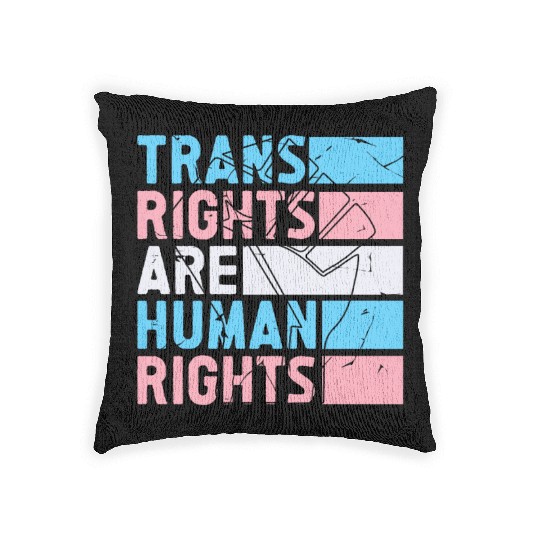 Trans Rights Are Human Rights Support LGBT Pride Woven Pillows